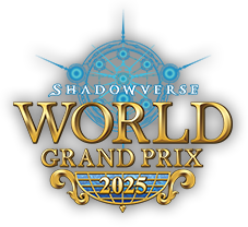 Shadowverse World Grand Prix 2025 Last Chance Qualifier